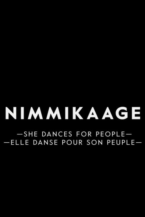 Постер: Nimmikaage: She Dances for People