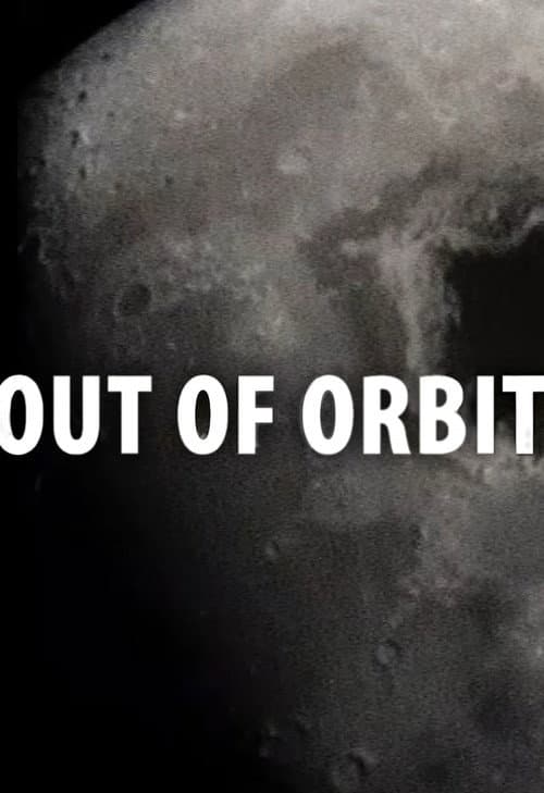 Постер: Out of Orbit