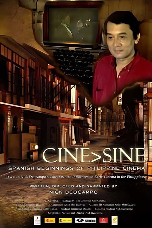 Постер: Cine/Sine: Spanish Beginnings of Philippine Cinema