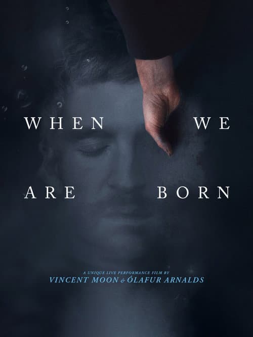 Постер: When We Are Born