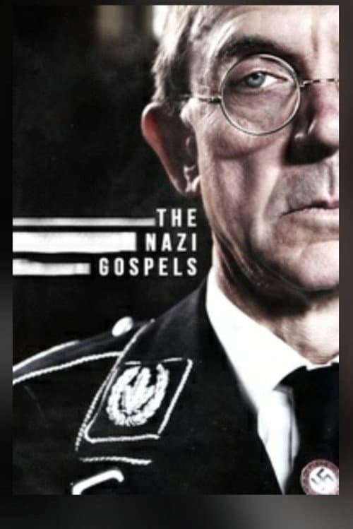 Постер: The Nazi Gospels