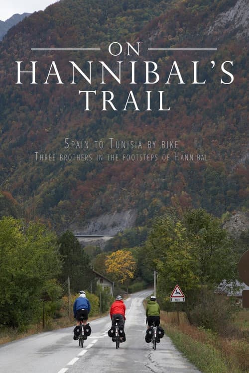 Постер: On Hannibal's Trail