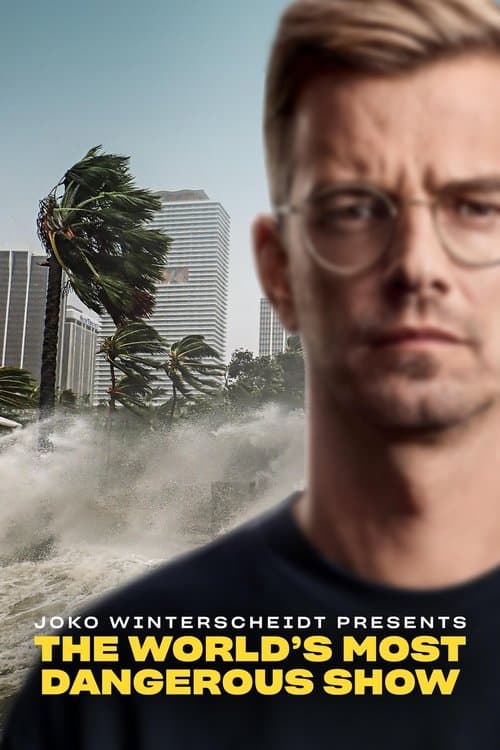 Постер: Climate Change – the World's Most Dangerous Show