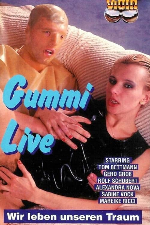 Постер: Gummi Live - Wir leben unseren Traum