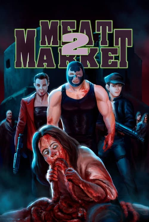 Постер: Meat Market 2