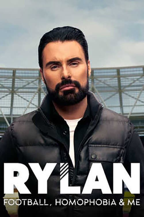 Постер: Rylan: Homophobia, Football and Me