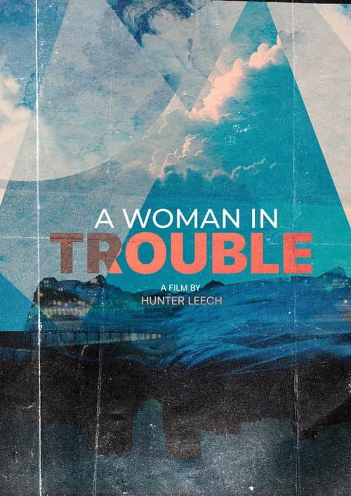 Постер: A Woman in Trouble