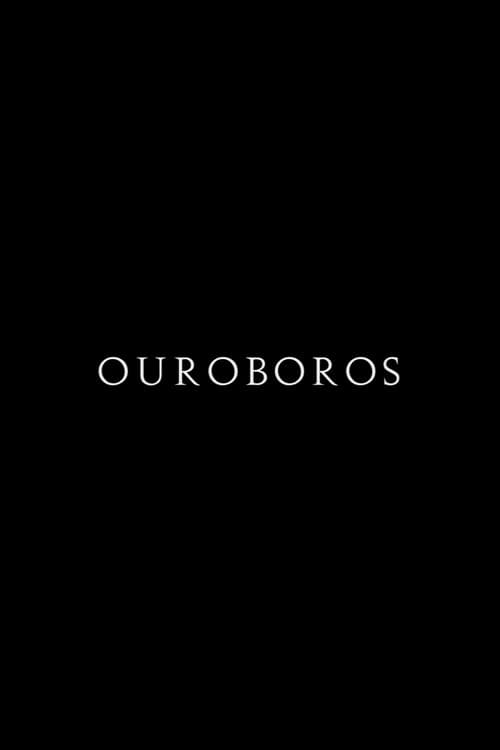 Постер: Ouroboros