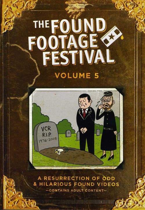 Постер: Found Footage Festival Volume 5: Live in Milwaukee