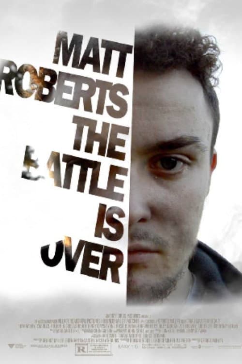 Постер: Matt Roberts The Battle Is Over (Depression Movie)