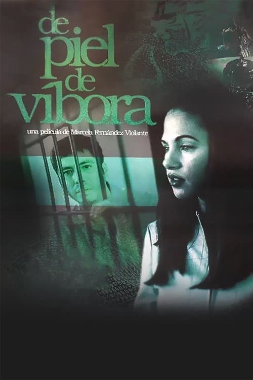 Постер: De piel de víbora