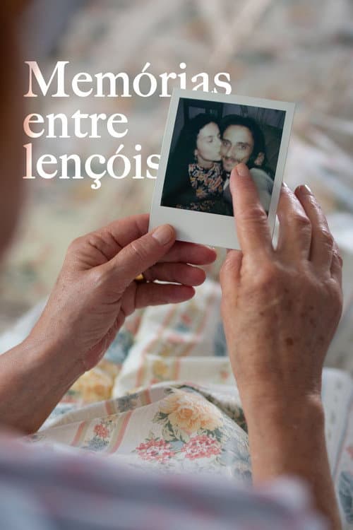 Постер: Memórias Entre Lençóis