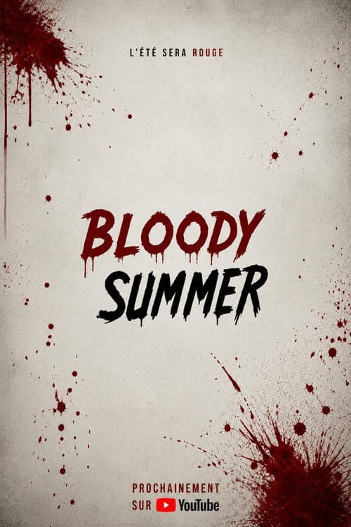 Постер: Bloody Summer