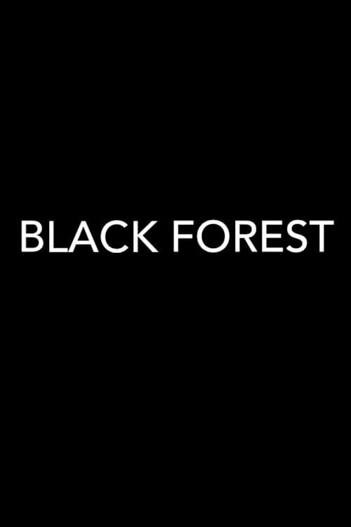 Постер: Black Forest
