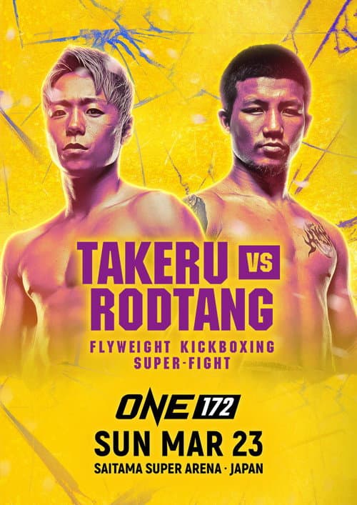 Постер: ONE 172: Takeru vs. Rodtang