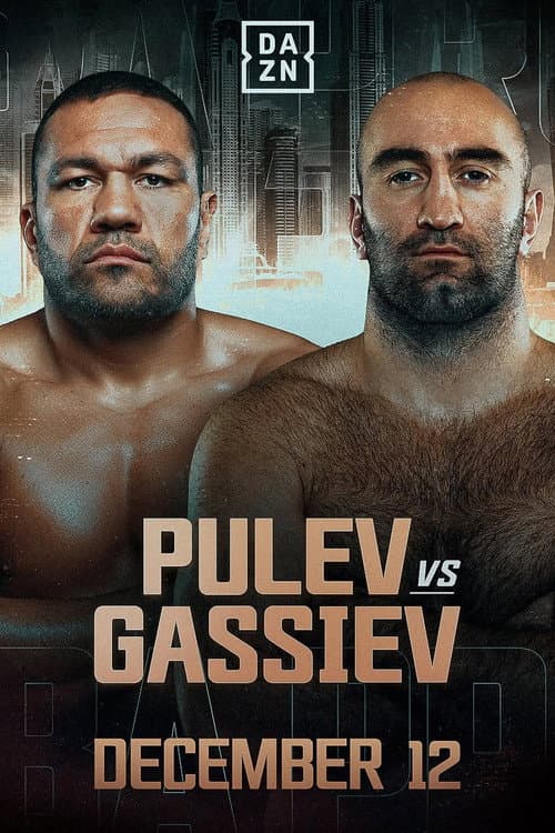 Постер: Kubrat Pulev vs. Murat Gassiev