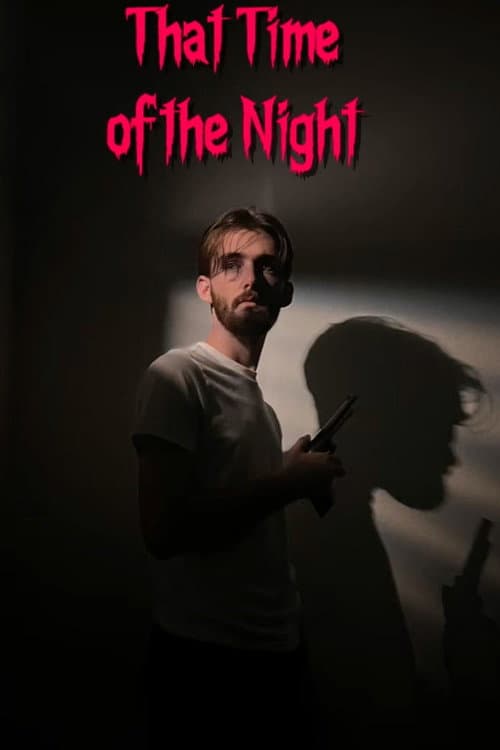 Постер: That Time of the Night