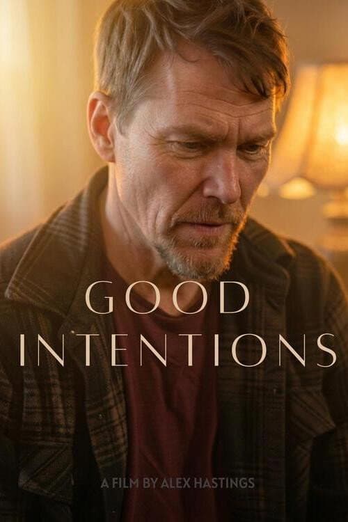 Постер: Good Intentions
