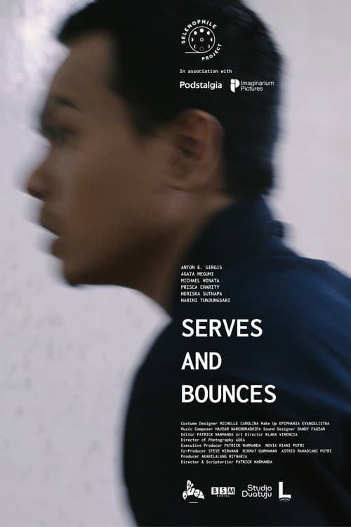 Постер: Serves and Bounces