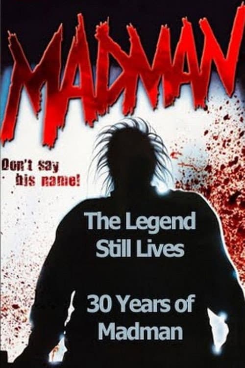 Постер: The Legend Still Lives: 30 Years of Madman