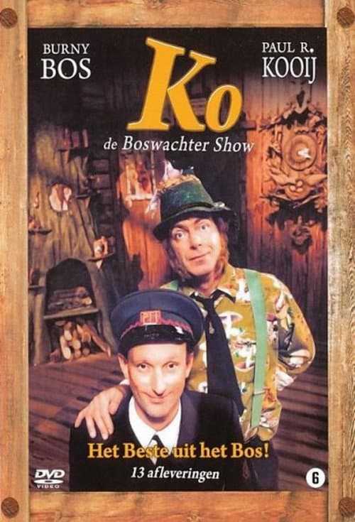 Постер: Ko, de Boswachtershow