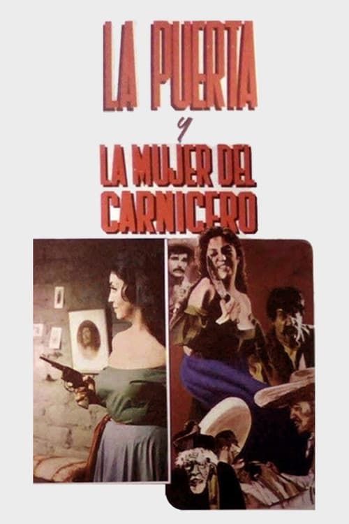 Постер: La puerta y la mujer del carnicero