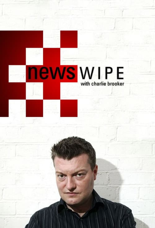 Постер: Newswipe with Charlie Brooker