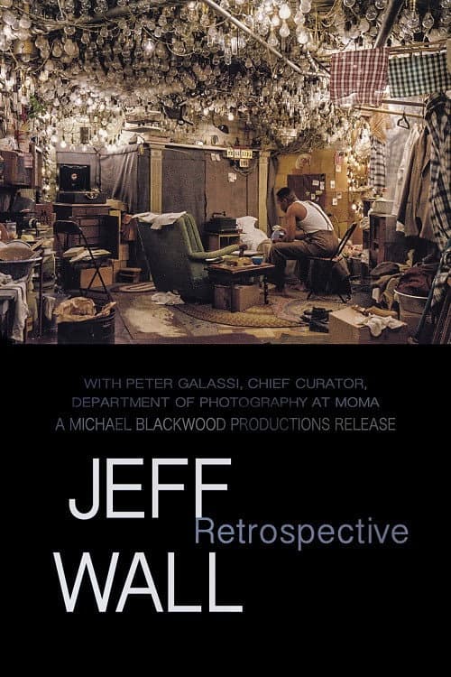 Постер: Jeff Wall: Retrospective