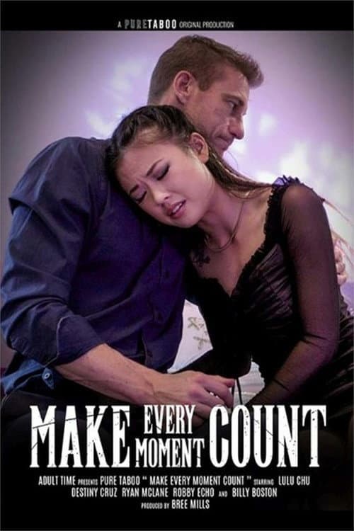Постер: Make Every Moment Count