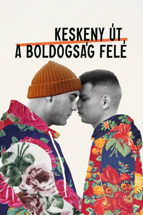 Постер: Keskeny út a boldogság felé