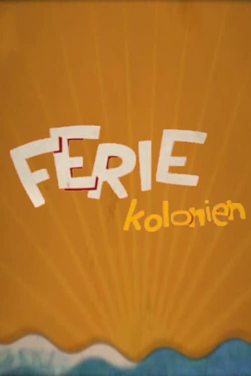 Постер: Feriekolonien