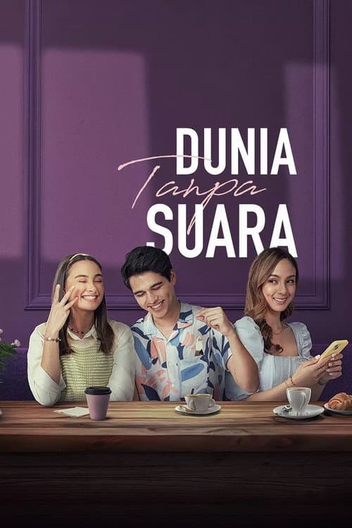 Постер: Dunia Tanpa Suara