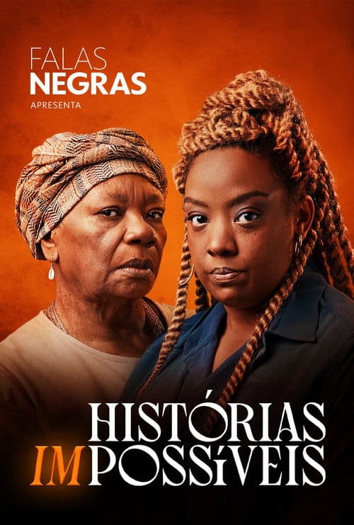 Постер: Falas Negras: Histórias (Im)possíveis