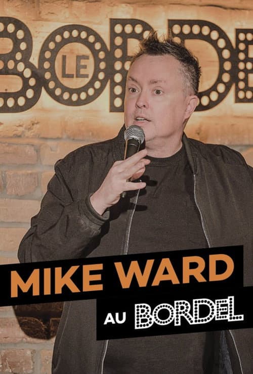 Постер: Mike Ward au bordel