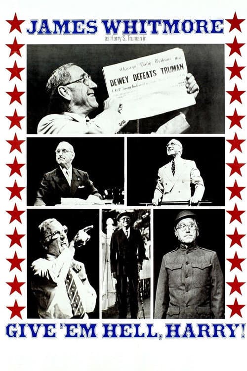 Постер: Give 'em Hell, Harry!