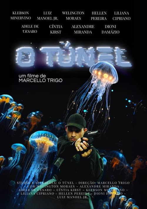 Постер: O Túnel