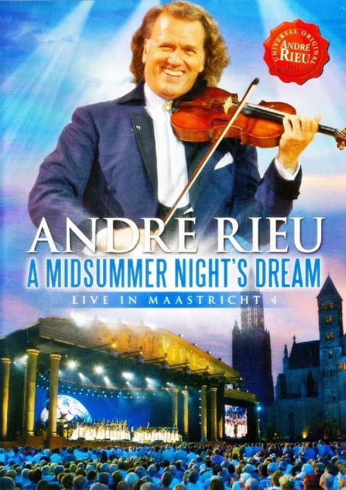Постер: André Rieu - A Midsummer Night's Dream - Live in Maastricht