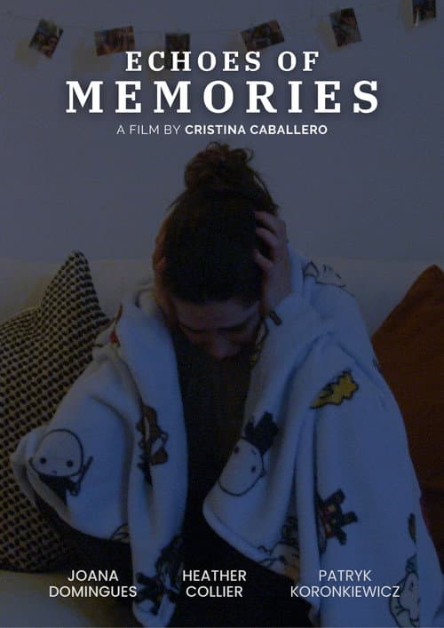 Постер: Echoes of Memories