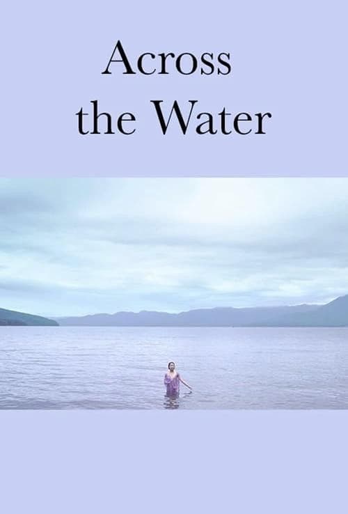 Постер: Across the Water
