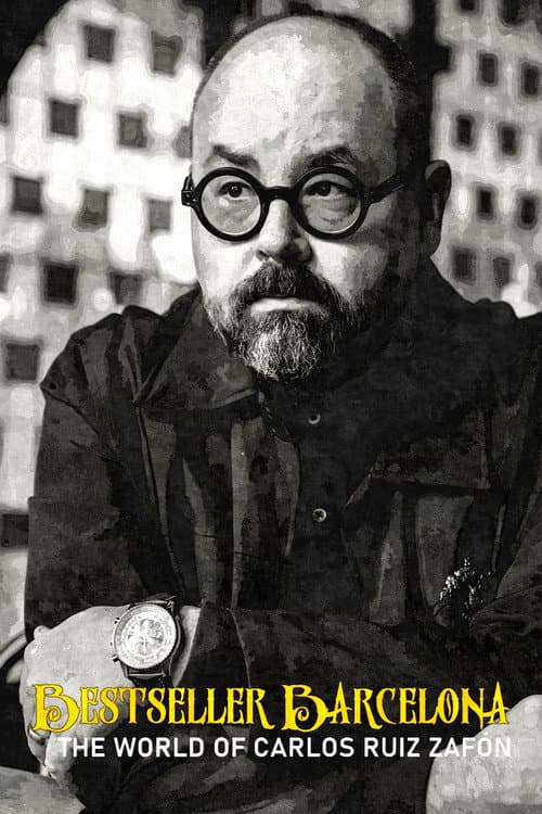 Постер: Bestseller Barcelona – Die Welt des Carlos Ruiz Zafón