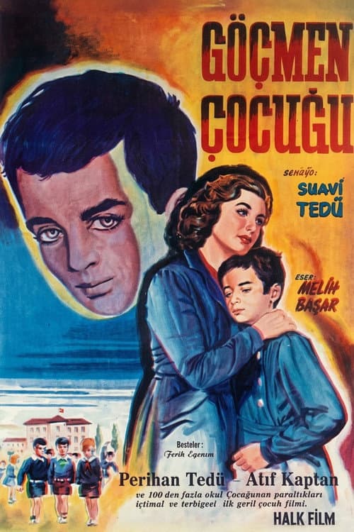 Постер: Göçmen Çocuğu