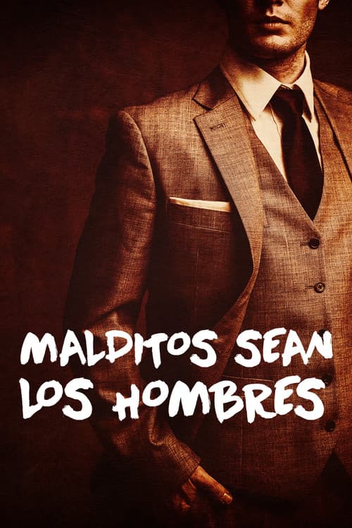 Постер: ¡Esos hombres!