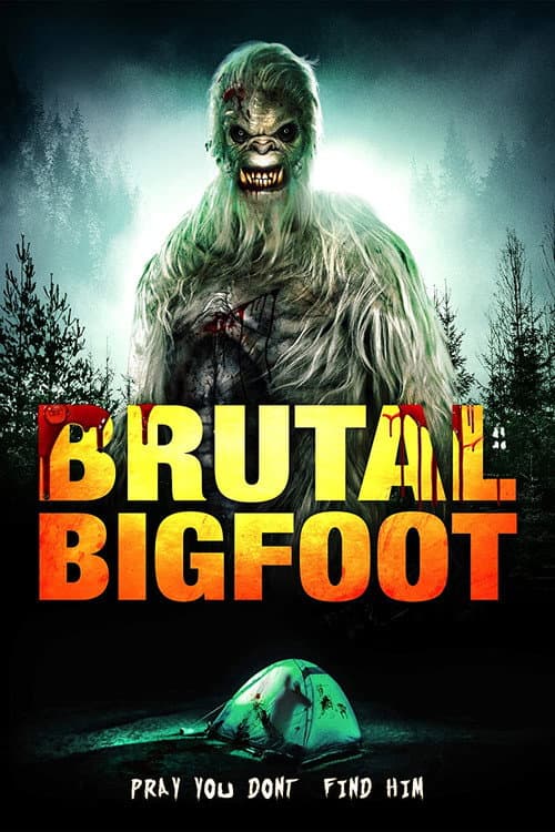Постер: Brutal Bigfoot Encounters: Mutations and Mutilations