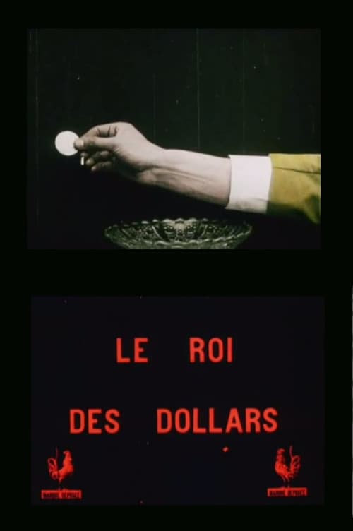 Постер: Le Roi des dollars