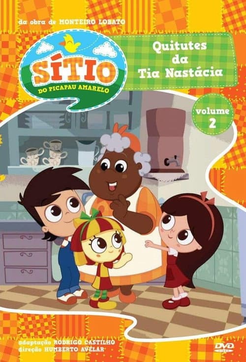 Постер: Sítio do Picapau Amarelo: Quitutes da Tia Nastácia