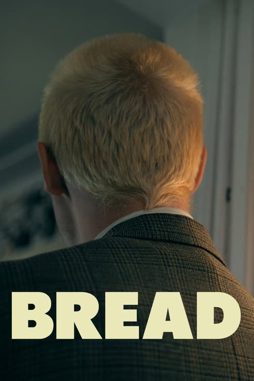 Постер: Bread