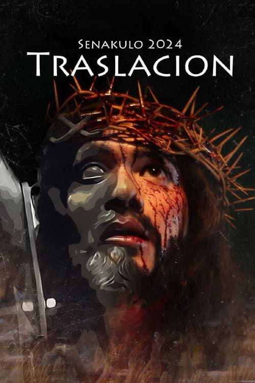Постер: Senakulo 2024: Traslacion