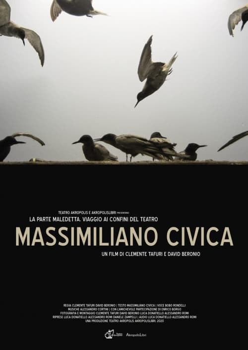 Постер: La parte maledetta. Viaggio ai confini del teatro - Massimiliano Civica