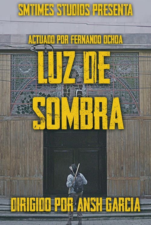 Постер: Luz de Sombra