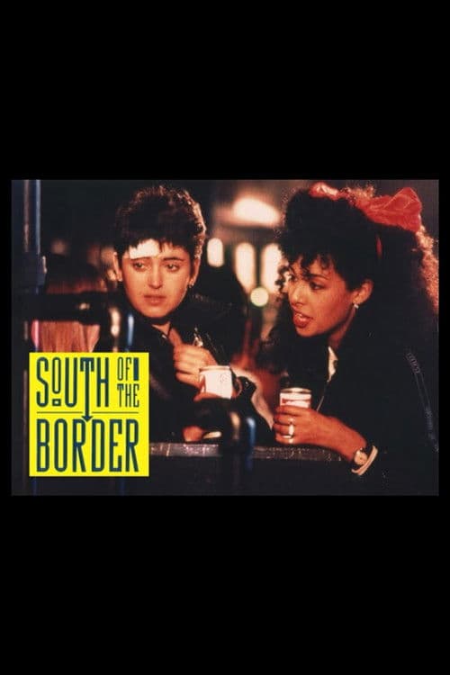 Постер: South of the Border